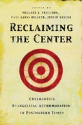 Cover: Reclaiming the Center - Crossway