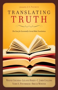 Enlarge image Cover: Translating Truth (Foreword by J.I. Packer) - Crossway