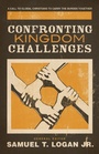 Cover: Confronting Kingdom Challenges - Crossway