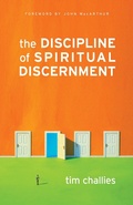Cover: The Discipline of Spiritual Discernment (Foreword by John MacArthur) - Crossway