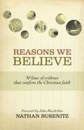 Cover: Reasons We Believe (Foreword by John MacArthur) - Crossway