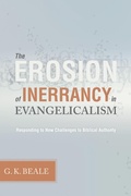 Cover: The Erosion of Inerrancy in Evangelicalism - Crossway