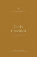 Cover: Christ Crucified - Crossway