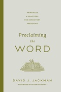 Cover: Proclaiming the Word - Crossway