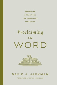Enlarge image Cover: Proclaiming the Word - Crossway