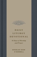 Cover: Daily Liturgy Devotional - Crossway