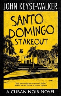 Abbildung von: Santo Domingo Stakeout - Severn House
