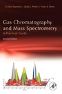 Cover: Gas Chromatography and Mass Spectrometry: A Practical Guide - Academic Press
