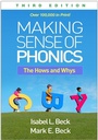 Cover: Making Sense of Phonics, Third Edition - Guilford Press