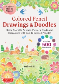 Abbildung von: Colored Pencil Drawings & Doodles - Tuttle Publishing