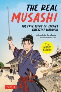 Abbildung von: Real Musashi: The Manga Edition - Tuttle Publishing