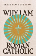 Cover: Why I Am Roman Catholic - IVP Academic