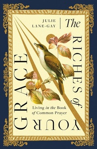 Abbildung von: The Riches of Your Grace - IVP Formatio