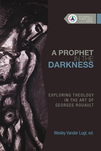 Abbildung von: A Prophet in the Darkness - IVP Academic