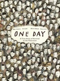 Cover: One Day: A True Story of Survival in the Holocaust - Candlewick Studio