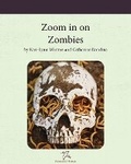 Cover: Zoom in on Zombies - Fitzhenry & Whiteside