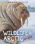Cover: Wildlife of the Arctic for Kids - Fitzhenry & Whiteside