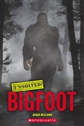 Cover: Bigfoot (Unsolved) - Scholastic US