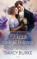 Cover: Falls der Herzog es wagt - Zealous Quill Press