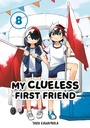 Cover: My Clueless First Friend 08 - Square Enix