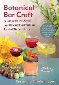 Abbildung von: Botanical Bar Craft - Rizzoli