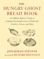 Cover: The Hungry Ghost Bread Book - Rizzoli