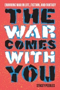 Cover: The War Comes with You - University of South Carolina Press
