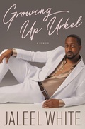 Cover: Growing Up Urkel - Simon & Schuster