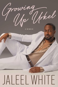 Enlarge image Cover: Growing Up Urkel - Simon & Schuster