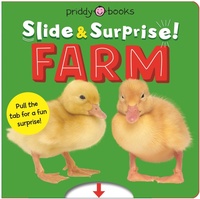 Enlarge image Cover: Farm (Slide & Surprise!) - Priddy Books Us