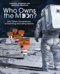 Cover: Who Owns the Moon? - Peachtree Publishers
