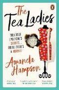 Cover: The Tea Ladies - Penguin Random House Australia