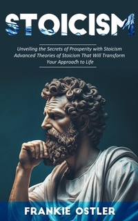 Abbildung von: Stoicism - Frankie Ostler