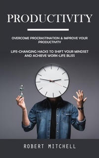 Enlarge image Cover: Productivity - Robert Mitchell