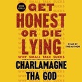 Cover: Get Honest or Die Lying - SIMON & SCHUSTER AUDIO