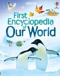 Cover: First Encyclopedia of Our World - Usborne Publishing Ltd