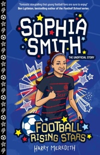 Enlarge image Cover: Football Rising Stars: Sophia Smith - Sweet Cherry Publishing