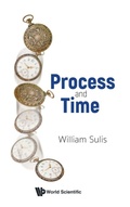 Cover: Process And Time - World Scientific Europe Ltd