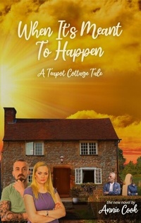 Abbildung von: When It's Meant To Happen - Annie Cook