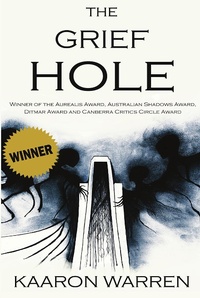 Enlarge image Cover: Grief Hole - IFWG Publishing International