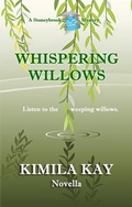 Cover: Whispering Willows (Stoneybrook Mysteries, #3) - Windtree Press