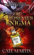 Cover: The Entrepreneur Enigma (The Weal & Woe Bookshop Witch Mysteries, #4) - Ratatoskr Press