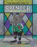 Cover: The Adventures of Spencer the Church Mouse - Boulder Books