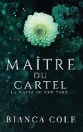 Cover: Ma?tre du Cartel - Twisted Romance Publications