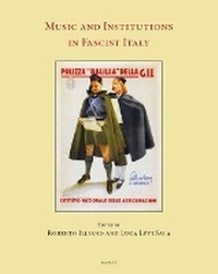 Abbildung von: Music and Institutions in Fascist Italy - Brepols Publishers