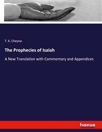 Enlarge image Cover: The Prophecies of Isaiah - Hansebooks