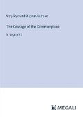 Cover: The Courage of the Commonplace - Megali Verlag