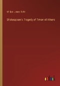 Cover: Shakespeare's Tragedy of Timon of Athens - Outlook Verlag