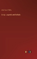 Cover: Songs, Legends and Ballads - Outlook Verlag
