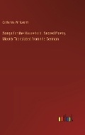 Cover: Songs for the Household. Sacred Poetry. Mostly Translated from the German - Outlook Verlag